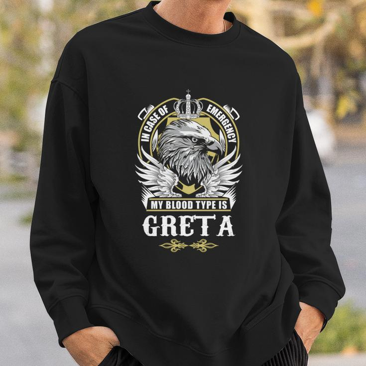 Greta Name - In Case Of Emergency My Blood Sweatshirt Gifts for Him