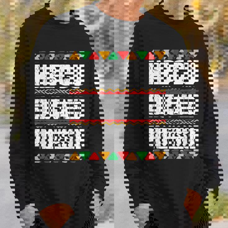 Hbcu Educated Professor Black College Grad Dashiki Men Women Sweatshirt Graphic Print Unisex Gifts for Him