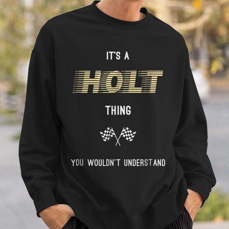 Holt Cool Last Name Family Names Sweatshirt Gifts for Him