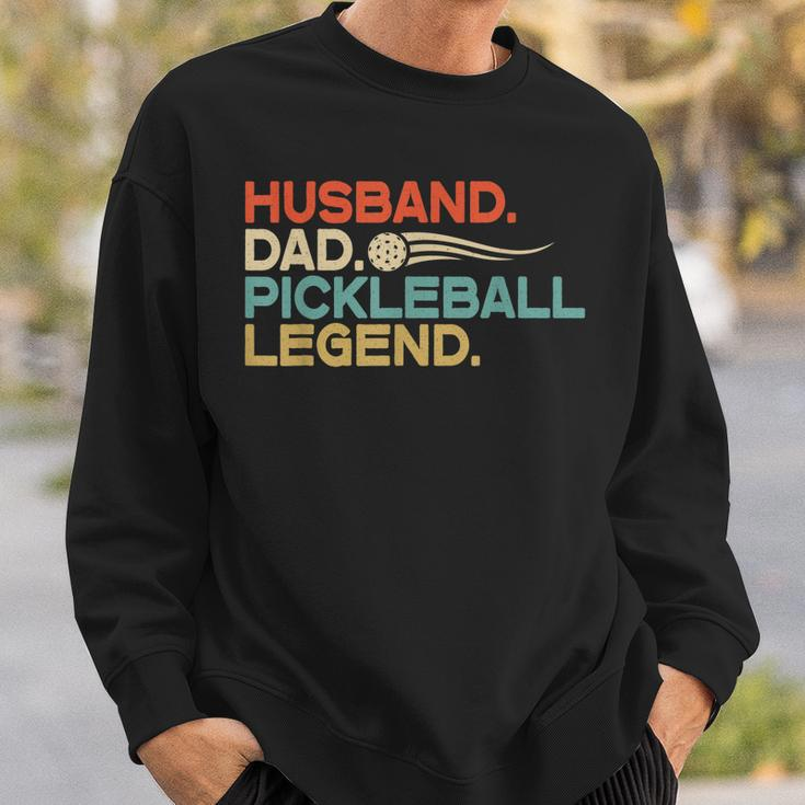 Husband Dad Pickleball Legend Fathers Day Men Gifts Sweatshirt Gifts for Him