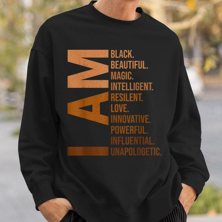 I Am Black Woman Black History Month Educated Black Girl V14 Sweatshirt Gifts for Him