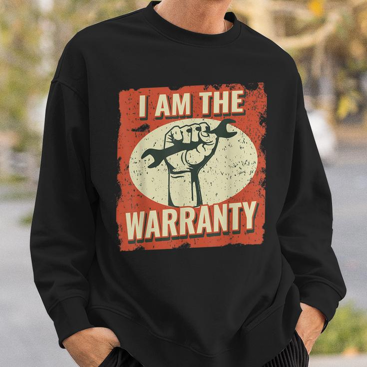 I Am The Warranty Vintage Mechanic Dad For Men Auto Mechanic Sweatshirt Gifts for Him