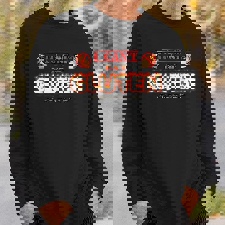 I Cant Eat Gluten It Makes My Tummy Hurt Apparel Sweatshirt Gifts for Him