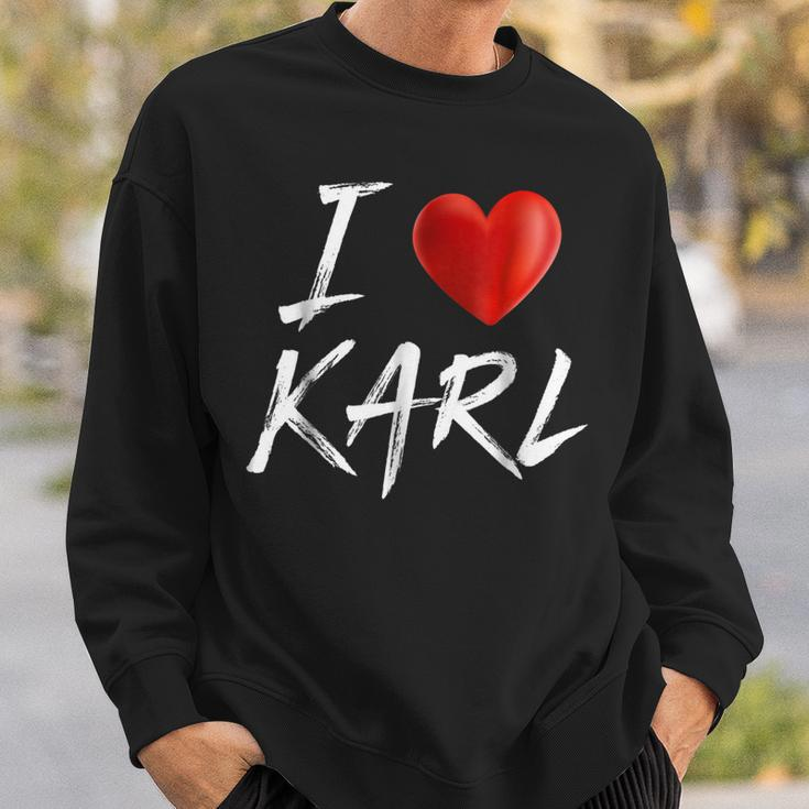 I Love Heart Karl Family NameSweatshirt Gifts for Him