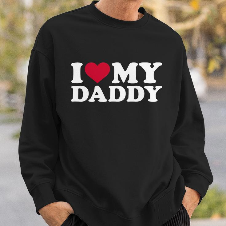 I Love My Daddy Tshirt Sweatshirt Gifts for Him