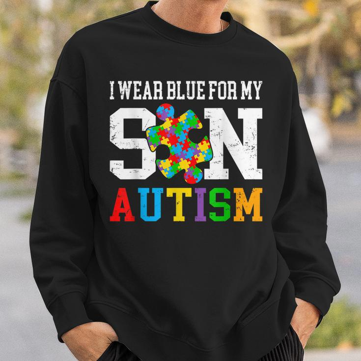 I Wear Blue For My Son Autism Awareness Day Mom Dad Parents Sweatshirt Gifts for Him
