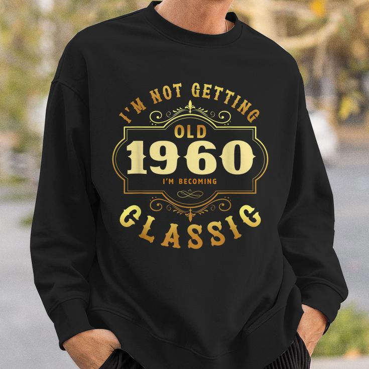 Ich Werde Nicht Alt Ich Werde Klassisch Vintage 1960 Sweatshirt Geschenke für Ihn