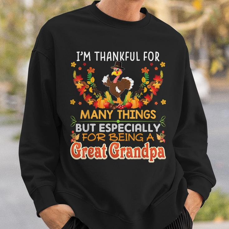 Im Thankful For Many Things But Being A Great Grandpa Sweatshirt Gifts for Him