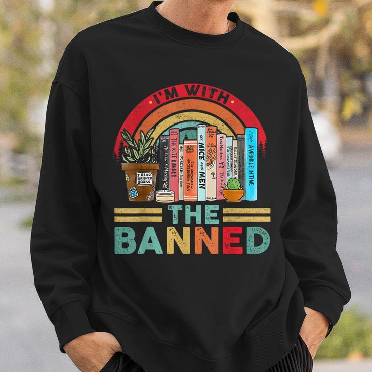 Im With The Banned Books I Read Banned Reader Books Lover Sweatshirt Gifts for Him