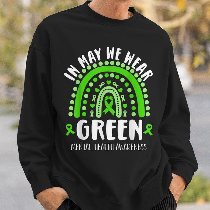 In May We Wear Green Mental Health Awareness Sweatshirt Gifts for Him