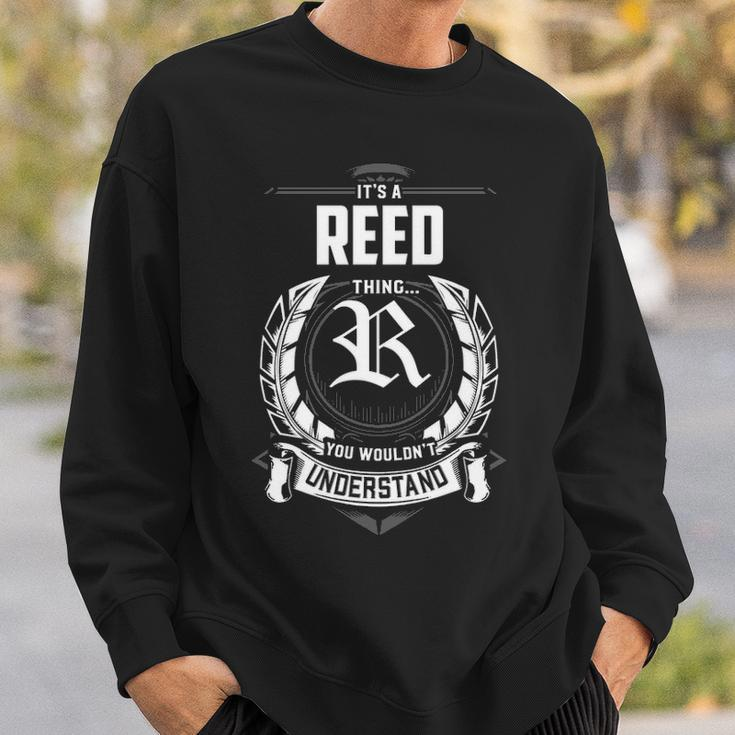 Its A Reed Thing You Wouldnt Understand Personalized Last Name Gift For Reed Sweatshirt Gifts for Him