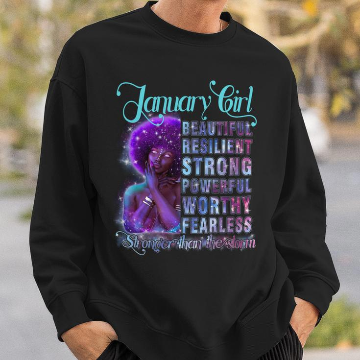 January Queen Beautiful Resilient Strong Powerful Worthy Fearless Stronger Than The Storm Sweatshirt Gifts for Him