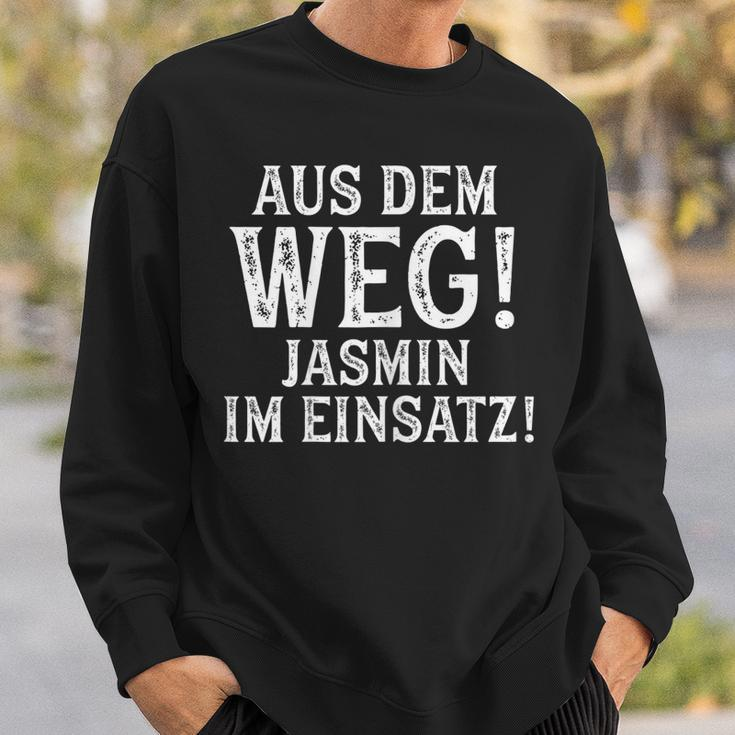 Jasmin Lustig Spruch Witzig Aus Dem Weg Vorname Name Sweatshirt Geschenke für Ihn