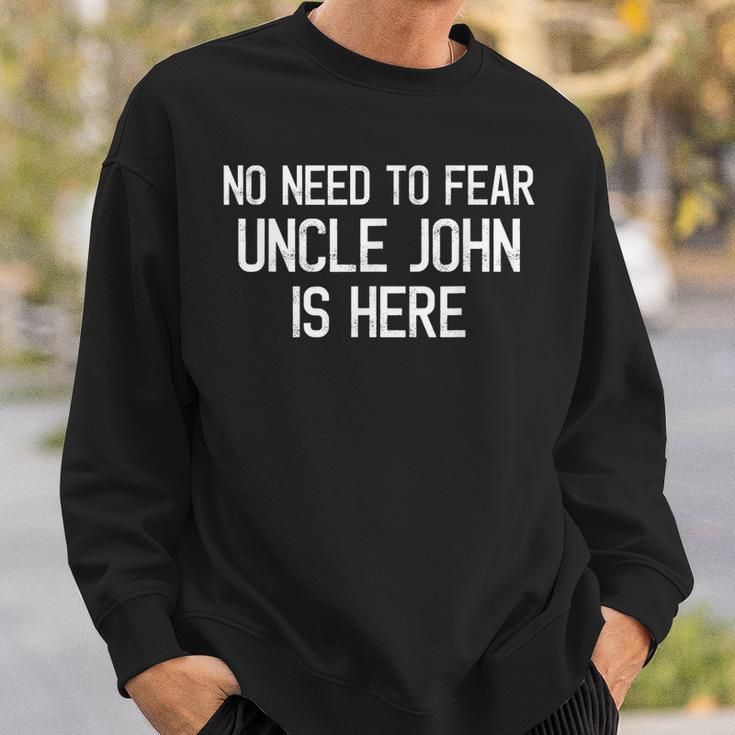 Keine Angst Onkel John Ist Hier Stolzer Familienname Sweatshirt Geschenke für Ihn