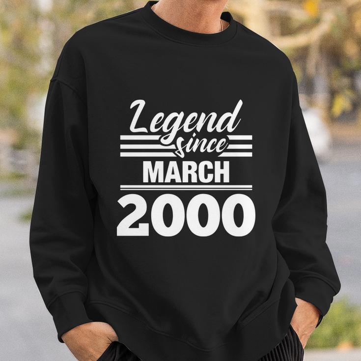 Legend Since March 2000 20 Year Old Gift 20Th Birthday Sweatshirt Gifts for Him