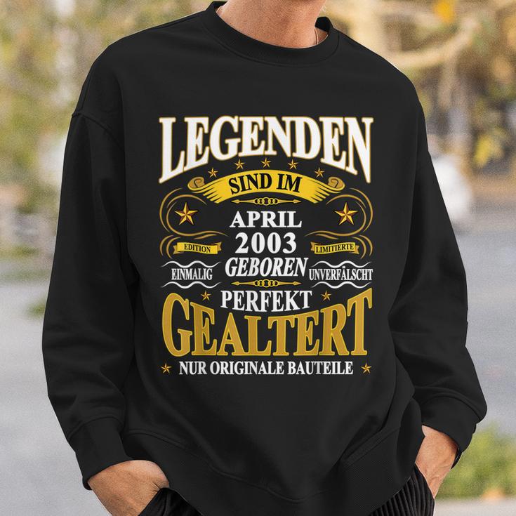 Legenden Sind Im April 2003 Geboren 20 Geburtstag Lustig V2 Sweatshirt Geschenke für Ihn