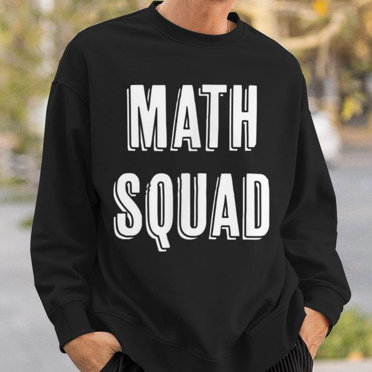 Math Squad Funny Scholastic Gift | Sweatshirt Gifts for Him