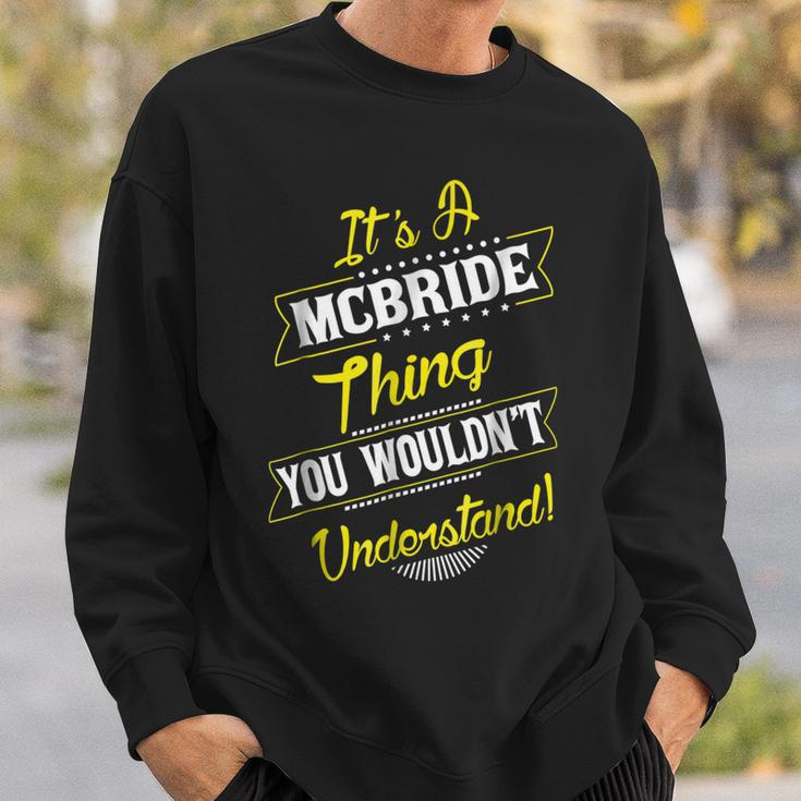 Mcbride Thing Family Name Reunion Surname TreeSweatshirt Gifts for Him