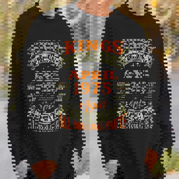 Mens 48Th Birthday Gift Kings Born In April 1975 48 Years Old Sweatshirt Gifts for Him