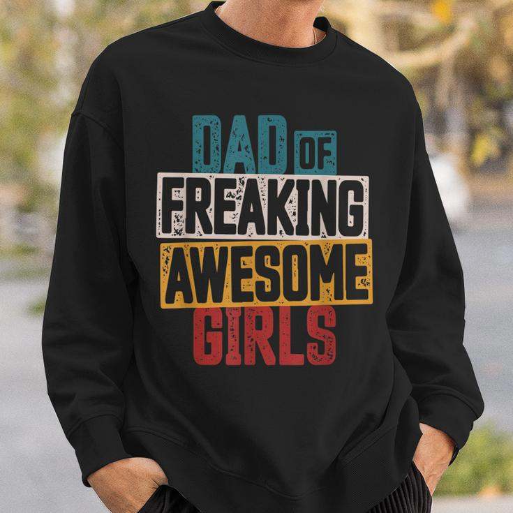 Mens Dad Of Freaking Awesome Girl Vintage Distressed Dad Of Girls V2 Sweatshirt Gifts for Him