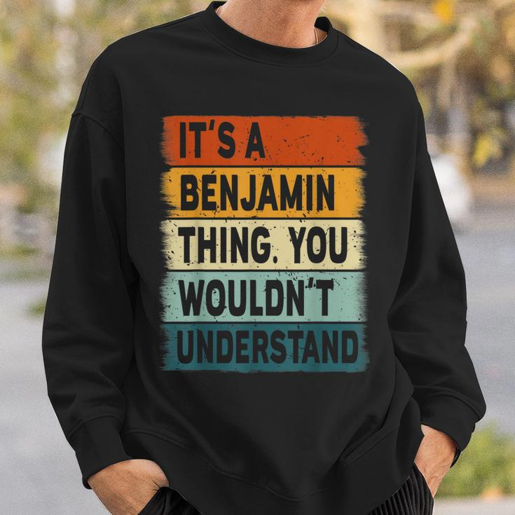 Mens Its A Benjamin Thing - Benjamin Name Personalized Sweatshirt Gifts for Him