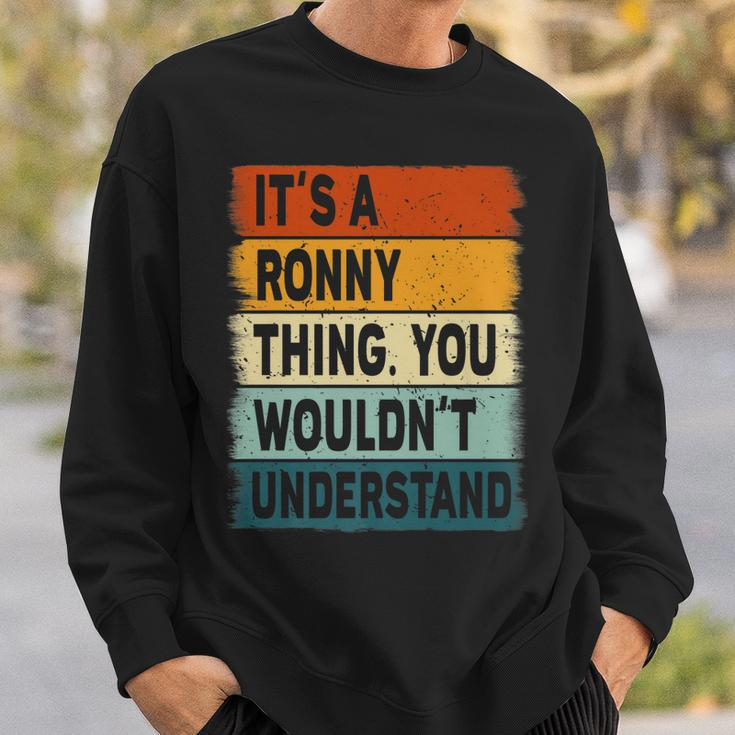 Mens Its A Ronny Thing - Ronny Name Personalized Sweatshirt Gifts for Him