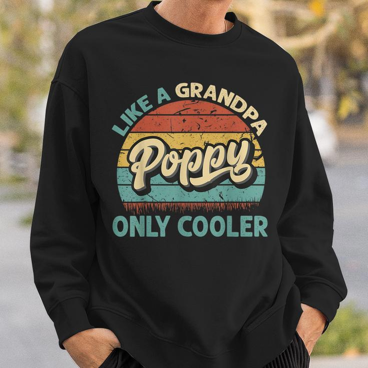 Mens Poppy Like A Grandpa Only Cooler Vintage Dad Fathers Day Sweatshirt Gifts for Him