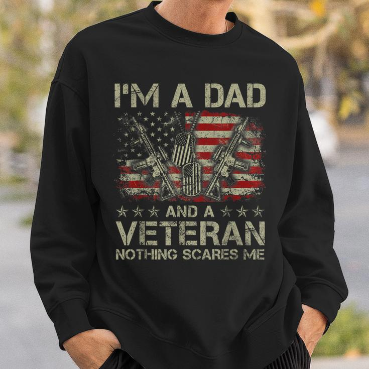 Mens Proud Im A Dad And A Veteran Nothing Scares Me Daddy Sweatshirt Gifts for Him
