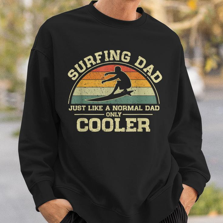 Mens Vintage Surfing Dad Just Like A Normal Dad Only Cooler Sweatshirt Gifts for Him