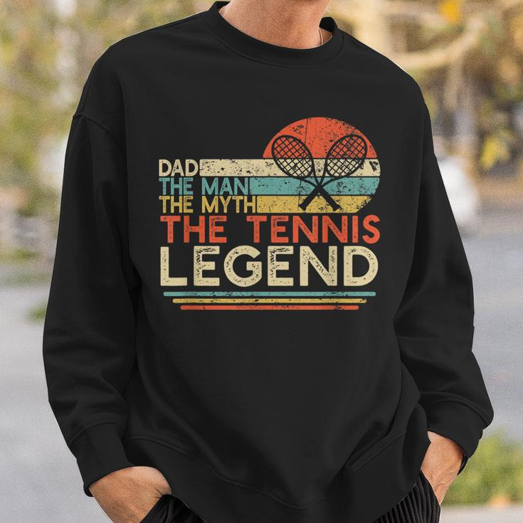 Mens Vintage Tennis Player Dad The Man The Myth The Tennis Legend Sweatshirt Gifts for Him