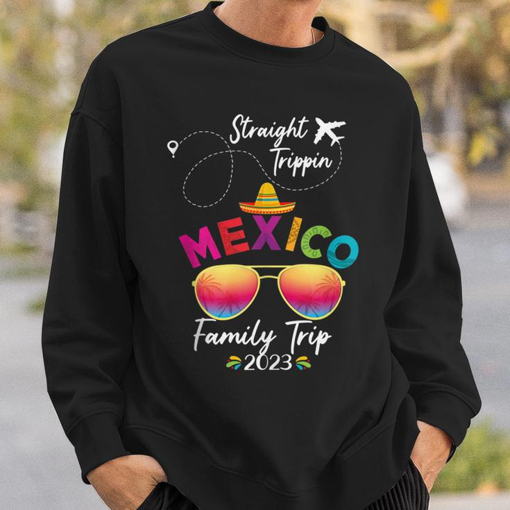 Mexico Family Vacation Cancun 2023 Straight Trippin Sweatshirt Gifts for Him