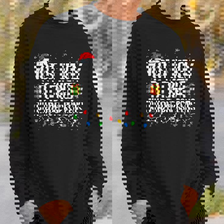 Most Likely To Forget The Hidden Presents Family Christmas V3 Men Women Sweatshirt Graphic Print Unisex Gifts for Him