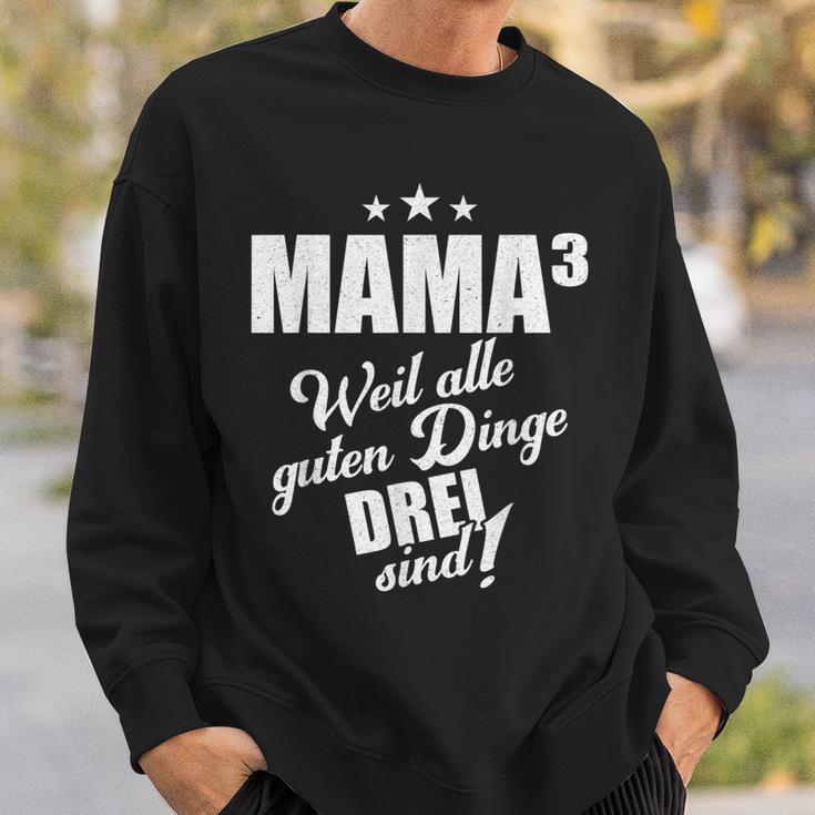 Mutter Mama Drillinge Drillingsmama Mom Hoch 3 Kinder Lustig Sweatshirt Geschenke für Ihn