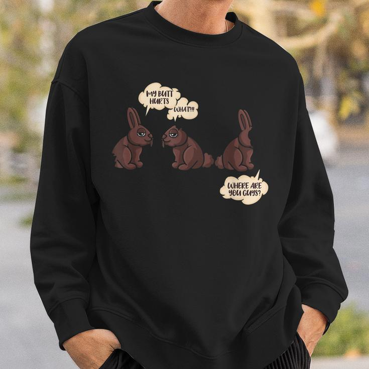 My Butt Hurts Easter Chocolate Bunny Easter Bunny Easter Egg Sweatshirt Gifts for Him