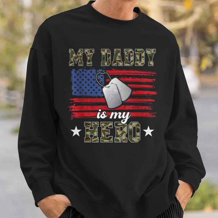 My Daddy Is My Hero Military Dad American Flag Army Proud Ar Sweatshirt Gifts for Him