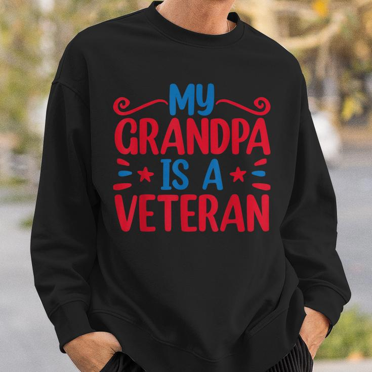 My Grandpa Is A Veteran Sweatshirt Gifts for Him