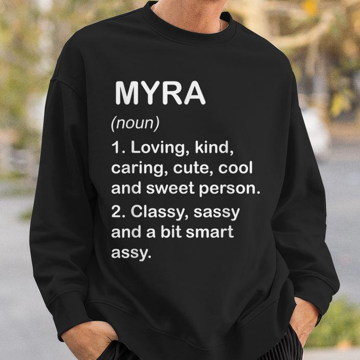 Myra Definition Personalized Custom Name Loving Kind Sweatshirt Gifts for Him