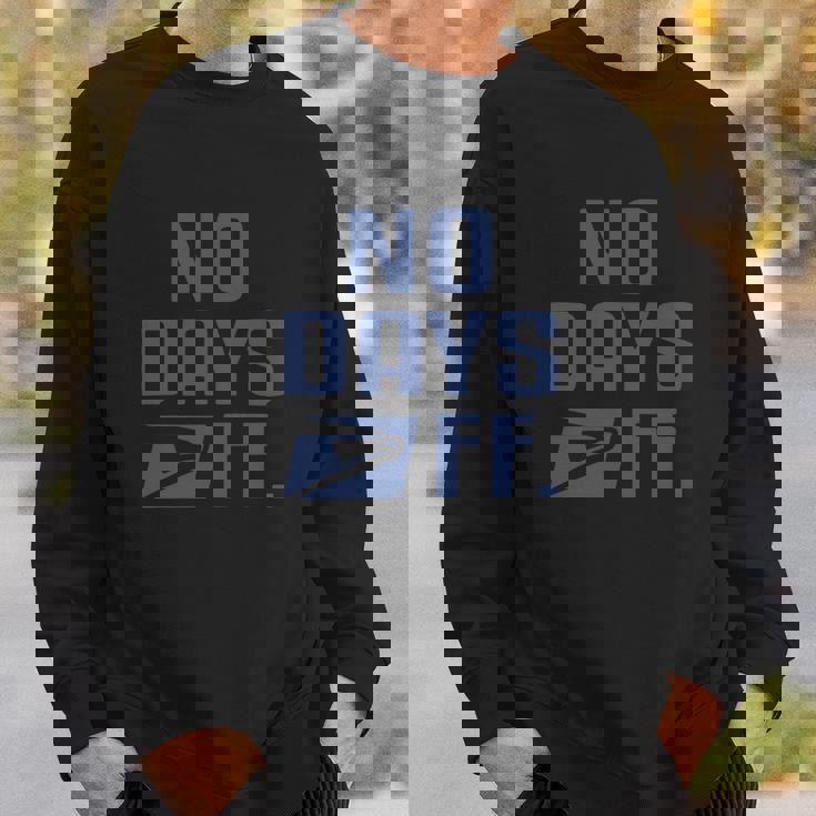 No Day Off United States Postal Service Shirt Men Women Sweatshirt Graphic Print Unisex Gifts for Him