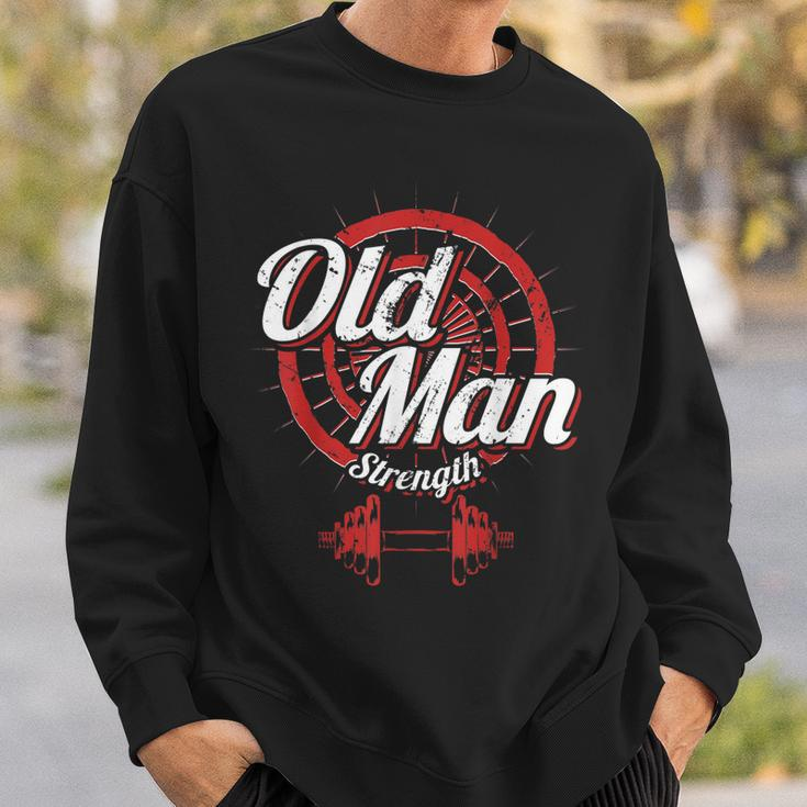 Old Man Strength Fitness Workout Gym Lover Body Building Sweatshirt Gifts for Him