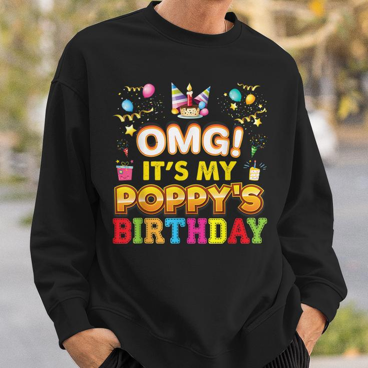 Omg Its My Poppy Birthday Happy Gift Vintage Perfect Kid Sweatshirt Gifts for Him
