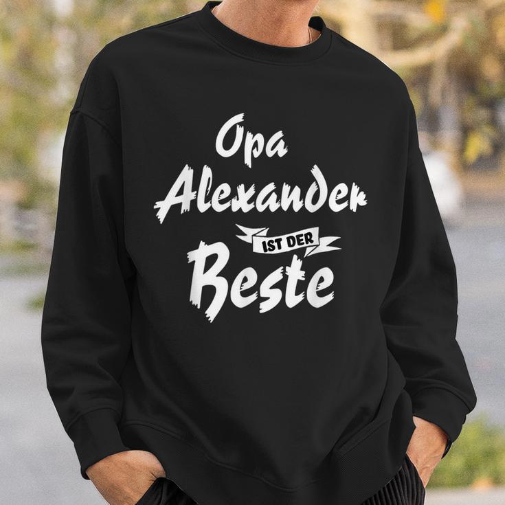 Opa Alexander Ist Der Beste Geschenk Sweatshirt Geschenke für Ihn