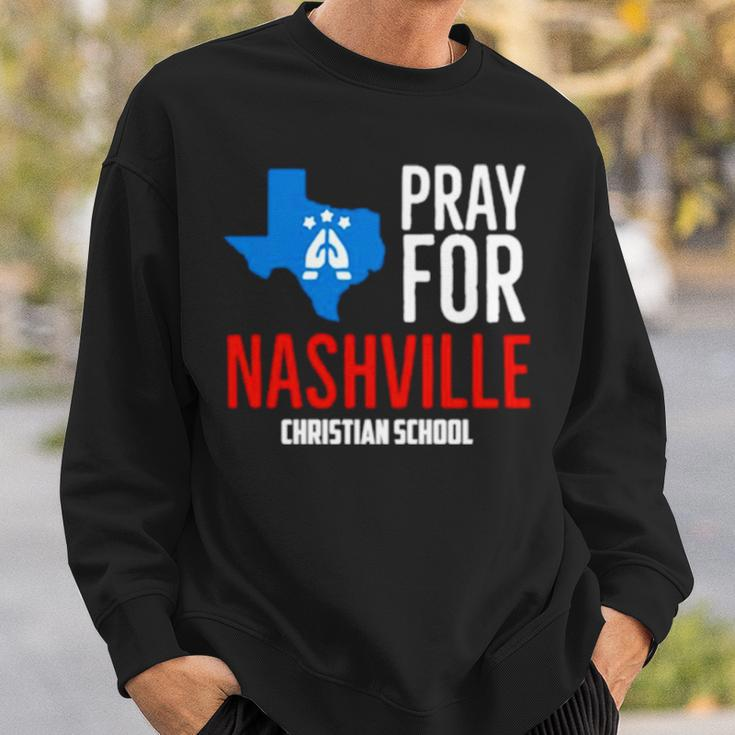 Pray For Nashville Christian School New Sweatshirt Gifts for Him