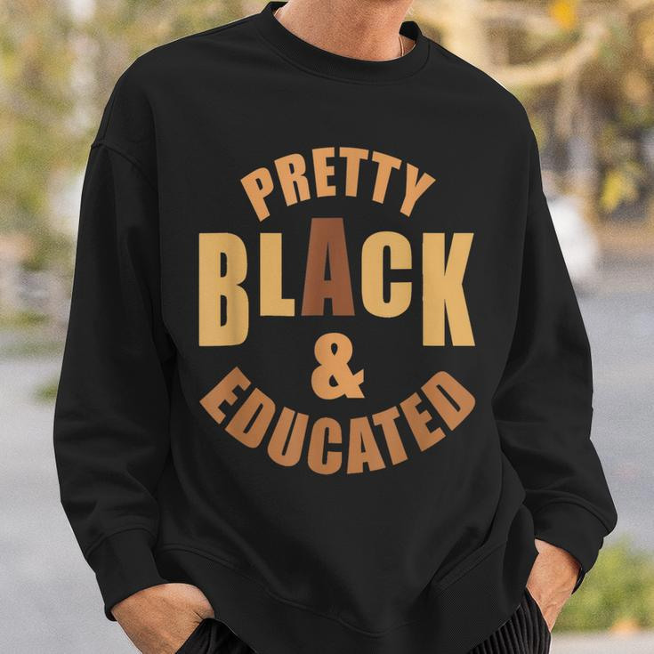 Pretty Black And Educated Black History Month Melanin V2 Sweatshirt Gifts for Him