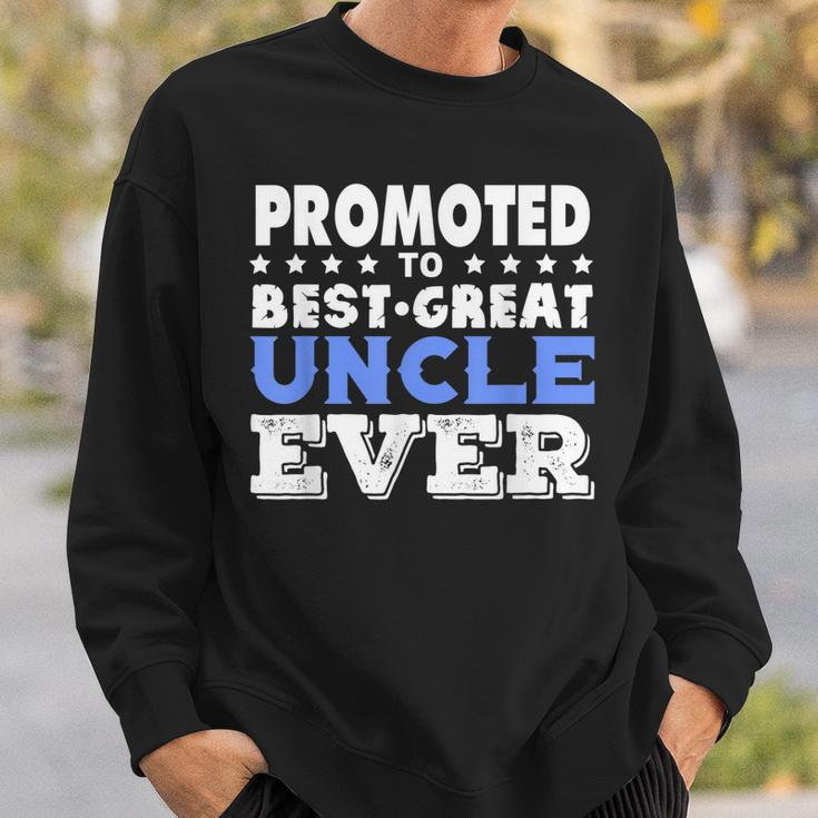 Promoted To Best Great Uncle New Great Uncle Sweatshirt Gifts for Him