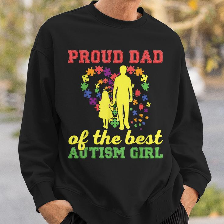 Proud Dad Of The Best Autism Girl I Autism Sweatshirt Gifts for Him