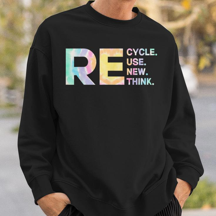 Recycle Reuse Renew Rethink Tye Die Environmental Activism Sweatshirt Gifts for Him