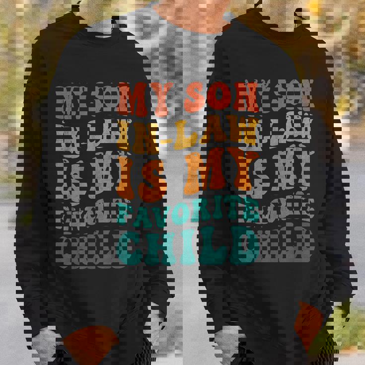 Retro Groovy My Son In Law Is My Favorite Child Son In Law Sweatshirt Gifts for Him