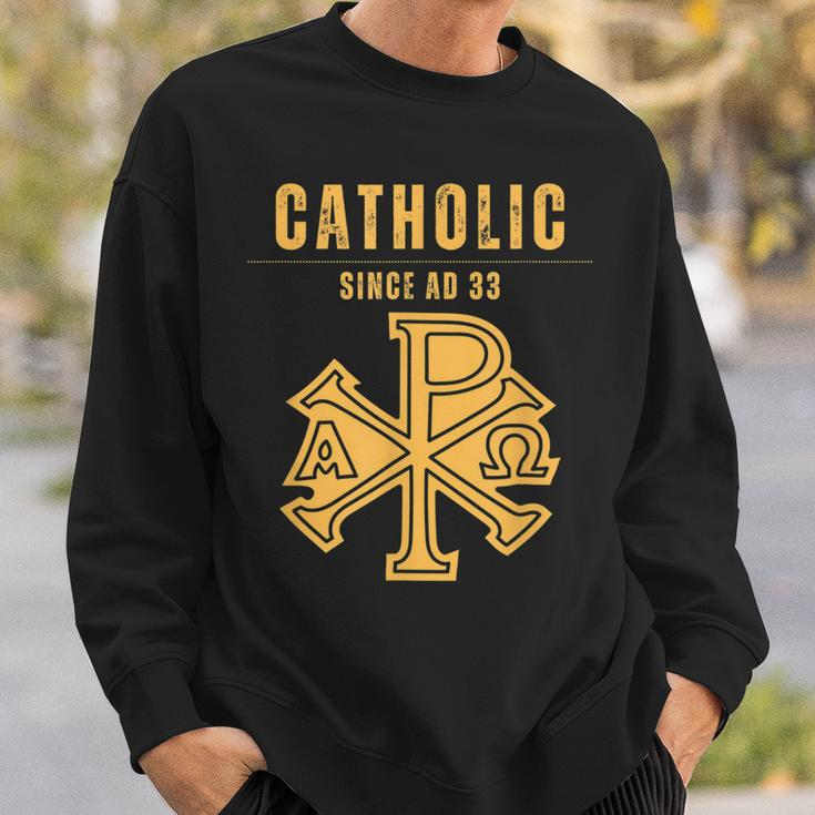 Roman Catholic Since Ad 33 Sweatshirt Gifts for Him