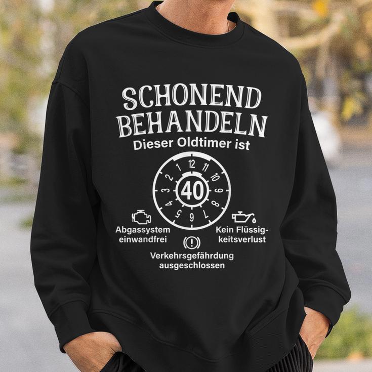 Schonend Behandeln Oldtimer Ist 40 Plakette 40 Geburtstag Sweatshirt Geschenke für Ihn