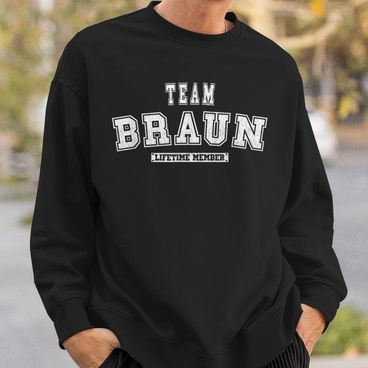 Team Braun Lifetime Member Family Last Name Men Women Sweatshirt Graphic Print Unisex Gifts for Him